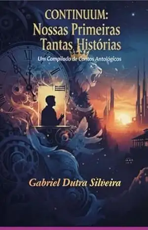 Continuum: Nossas Primeiras Tantas Histórias – Gabriel Dutra Silveira