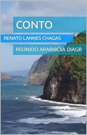 CONTO: REUNIDO ARARIBÓIA DIAGR – RENATO LANNES CHAGAS