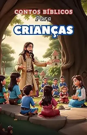 Capa do livro Contos Bíblicos Para Crianças - Éder Gueds