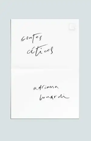 Contos céticos – Adriana Lunardi
