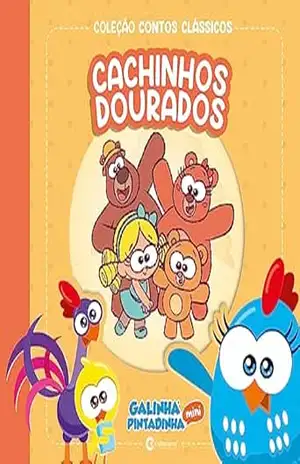 Capa do livro Contos clássicos Galinha Pintadinha Mini – Cachinhos Dourados - Marcos Luporini
