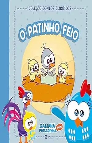 Contos clássicos Galinha Pintadinha Mini – O patinho feio – Marcos Luporini