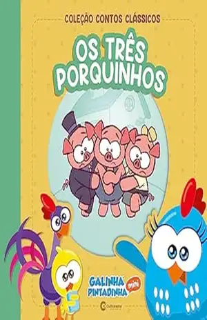 Contos clássicos Galinha Pintadinha Mini – Os três porquinhos – Marcos Luporini