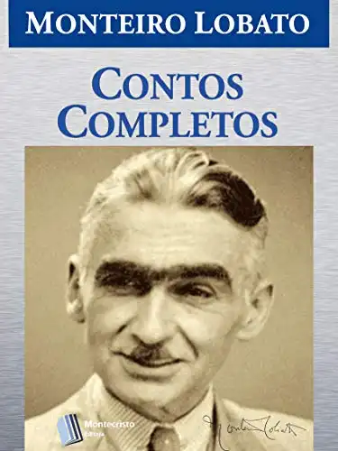 Baixar Contos Completos (Série Monteiro Lobato Adulto Livro 1) pdf, epub, mobi, eBook