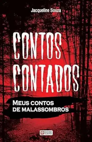 Contos Contados: Meus Contos de Malassombros – Jacqueline Souza Contos Contados: Meus Contos de Malassombros – Jacqueline Souza