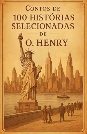 Contos de 100 Histórias Selecionadas de O Henry – O. Henry