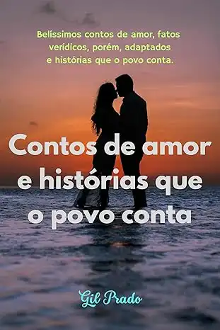 Baixar Contos de amor e histórias que o povo conta pdf, epub, mobi, eBook