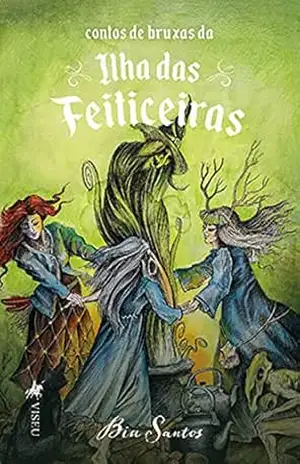 Capa do livro Contos de bruxas da Ilha das Feiticeiras - Bia Santos