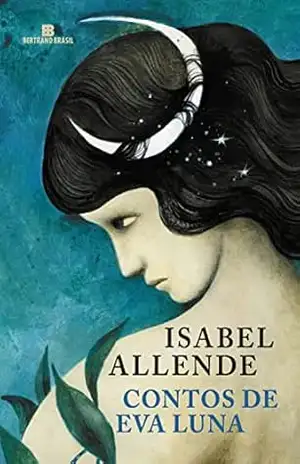 Contos de Eva Luna – Isabel Allende