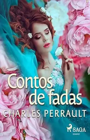 Contos de fadas (Clássicos infantis) – Charles Perrault