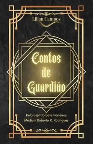 Capa do livro Contos De Guardião - Lilian Campos
