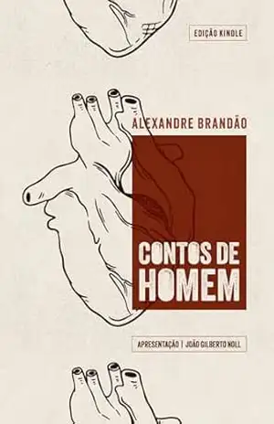 Capa do livro Contos de homem - Alexandre Brandão