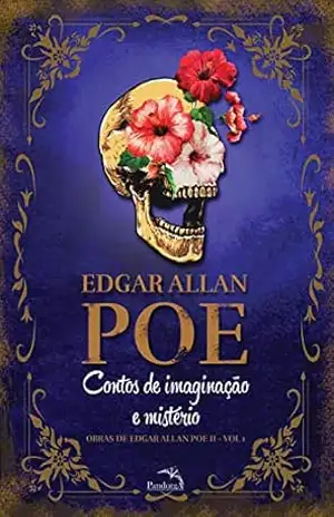 Contos de Imaginação e Mistério (Obras de Edgar Allan Poe Livro 1) – Edgar Allan Poe