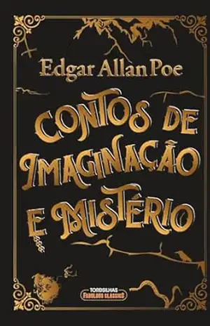 Contos de imaginação e mistério – Edgar Allan Poe