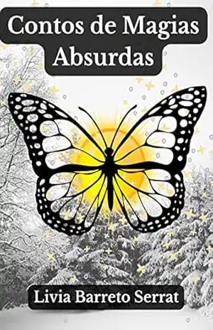 Contos de Magias Absurdas – Livia Barreto Serrat