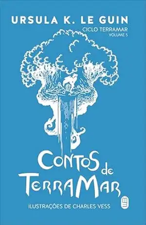 Contos de Terramar (Ciclo Terramar Livro 5) – Ursula K. Le Guin