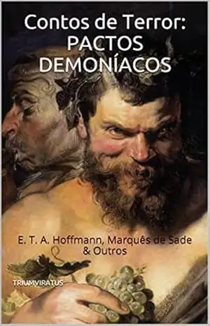 Contos de Terror: Pactos Demoníacos (Série Clássicos do Terror Livro 10) – E. T. A. Hoffmann