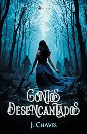 Contos Desencantados – J. Chaves