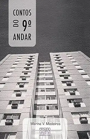 Contos do 9° Andar – Lucas Viriato