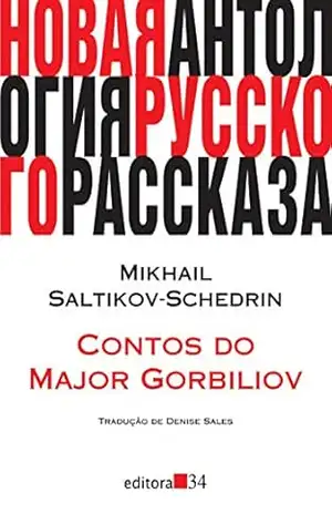 Capa do livro Contos do major Gorbiliov (Primeira noite) (1984) - Mikhail Saltikov-Schedrin