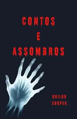 Capa do livro Contos e Assombros - Odilon Couper