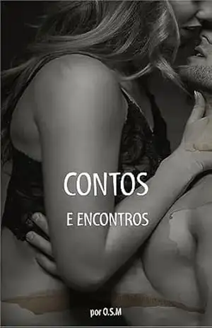Capa do livro Contos e Encontros - O.S.  MARQUES