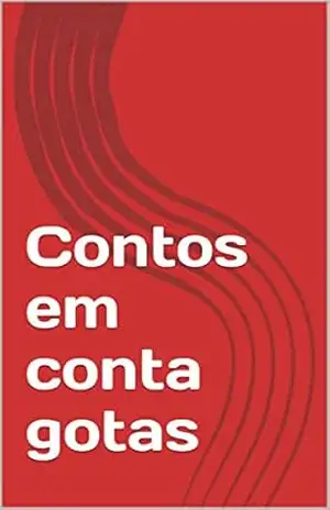 Contos em conta gotas – jose cerezoli