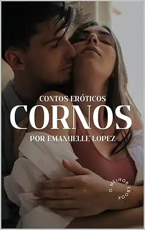 Baixar Contos Eróticos Cornos: Explore o Fetiche de Corno Fantasias Secretas & Tabu pdf, epub, mobi, eBook