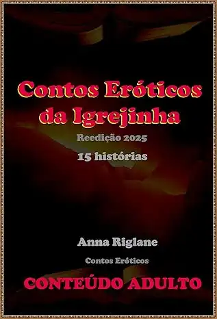 Baixar Contos Eróticos da Igrejinha pdf, epub, mobi, eBook