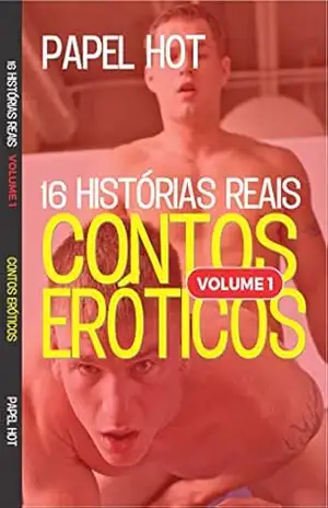 Capa do livro CONTOS ERÓTICOS GAY: 16 histórias reais - PAPEL HOT