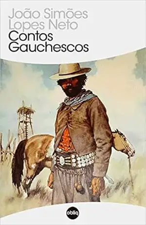 Contos Gauchescos (Clássicos Hiperliteratura Livro 20) – João Simões Lopes Neto