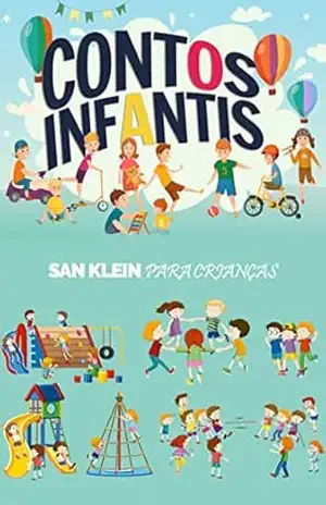 Capa do livro Contos Infantis vol 01: San Klein para crianças - San Klein