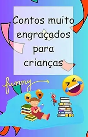 Contos muito engraçados para crianças – Mr Warner Contos muito engraçados para crianças – Mr Warner