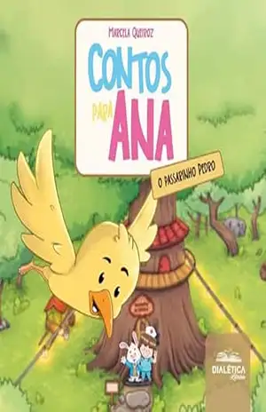 Capa do livro Contos para Ana: o passarinho Pedro - Marcela Queiroz