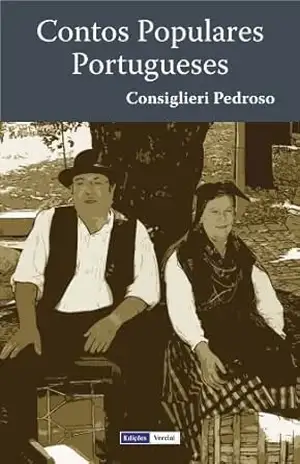 Contos Populares Portugueses – Consiglieri Pedroso Contos Populares Portugueses – Consiglieri Pedroso