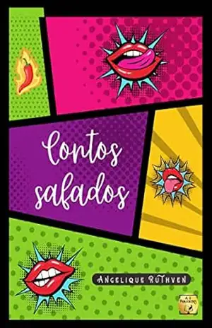 Contos safados · Minicontos eróticos (Vontades eróticas) – Angelique Ruthven
