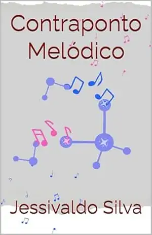Contraponto Melódico – Jessivaldo Silva