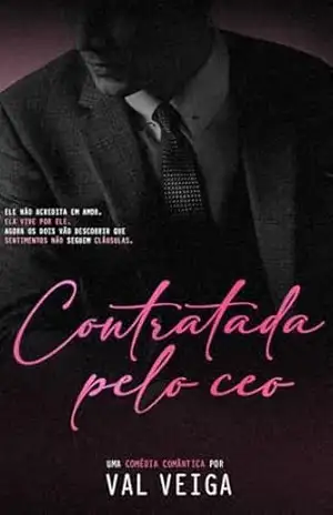 CONTRATADA PELO CEO – VAL VEIGA