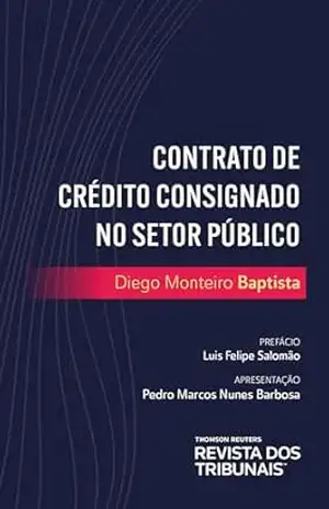 Contrato de crédito consignado no setor público – Diego Monteiro Baptista Contrato de crédito consignado no setor público – Diego Monteiro Baptista