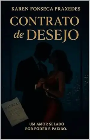 Contrato de Desejo – Karen Fonseca Praxedes
