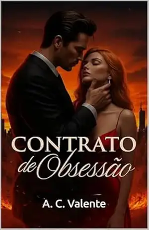 Contrato de Obsessão - A. C. Valente Contrato de Obsessão - A. C. Valente
