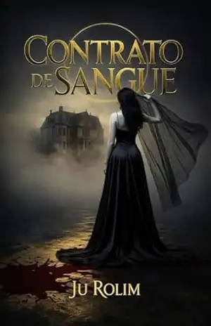 Contrato de Sangue – Ju Rolim