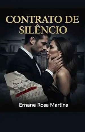CONTRATO DE SILÊNCIO – Ernane Rosa Martins