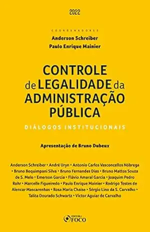 Controle de legalidade da administração pública – Anderson Schreiber
