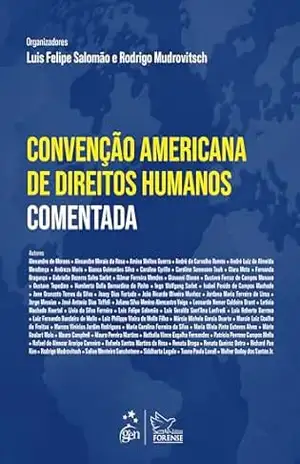 Capa do livro Convenção Americana de Direitos Humanos Comentada – 1ª Edição 2024 - Alexandre de Moraes