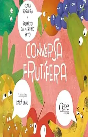 Capa do livro Conversa frutífera - Clara Nogueira