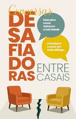 Conversas Desafiadoras entre Casais – Equipe Teológica Penkal