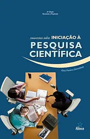Conversas Sobre Iniciação à Pesquisa Científica – Elisa Pereira Gonsalves