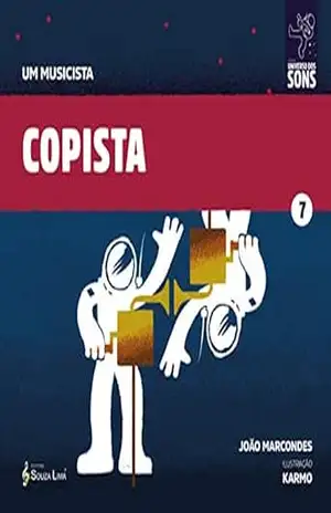 Copista (Um Musicista Livro 7) – João Marcondes