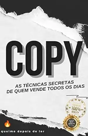 COPY: As técnicas secretas de quem vende todos os dias – Matheus Soares